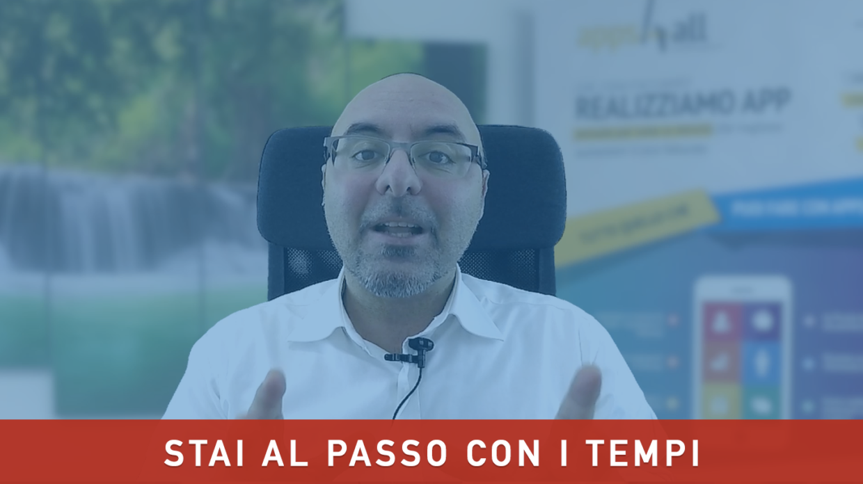 Stai al passo con i tempi…crea la App della Tua Attività
