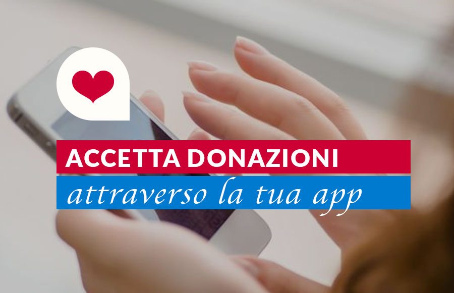 Come ricevere donazioni tramite la App (modulo donazioni)